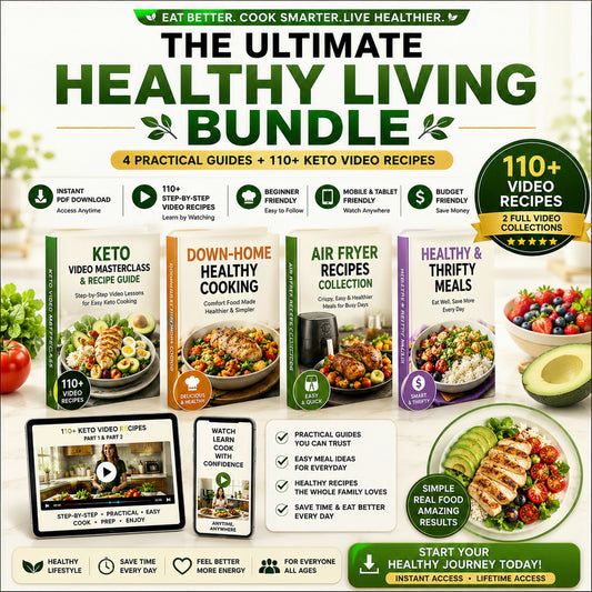 The Ultimate Healthy Living Bundle - 4 Wellness Guides + Practical Keto Video Masterclass (PDF)